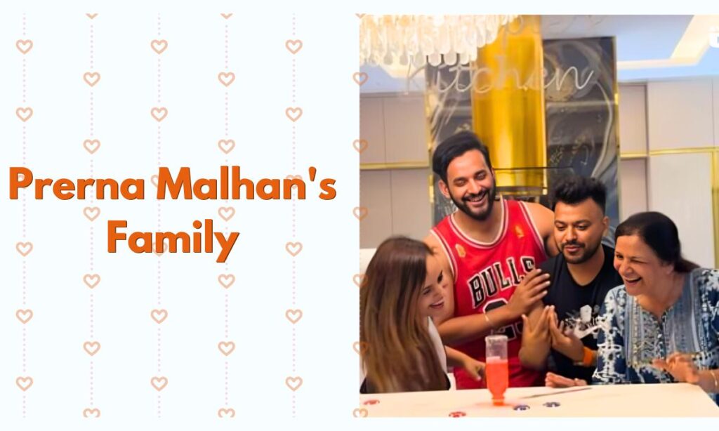 Prerna Malhan Family