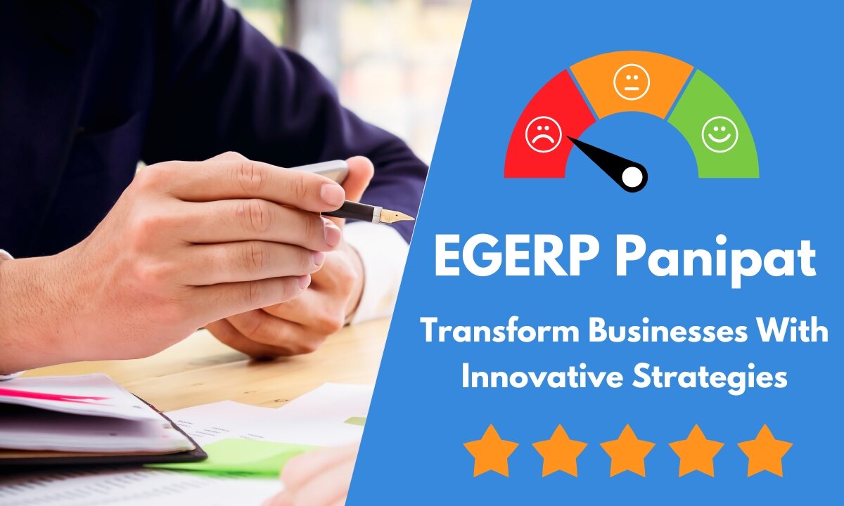 Egerp Panipat: Transforming And Boosting Business Resource Management