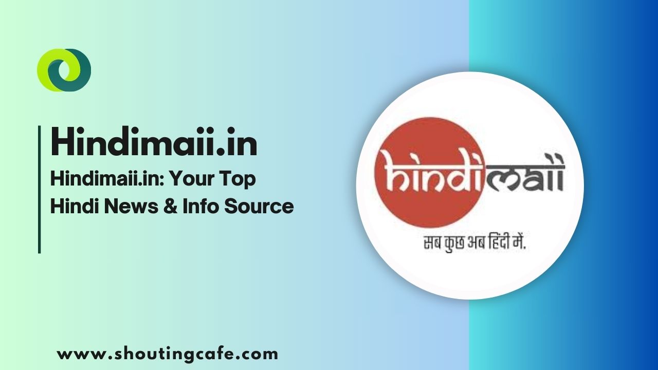 Hindimaii.in: Your Top Hindi News & Info Source