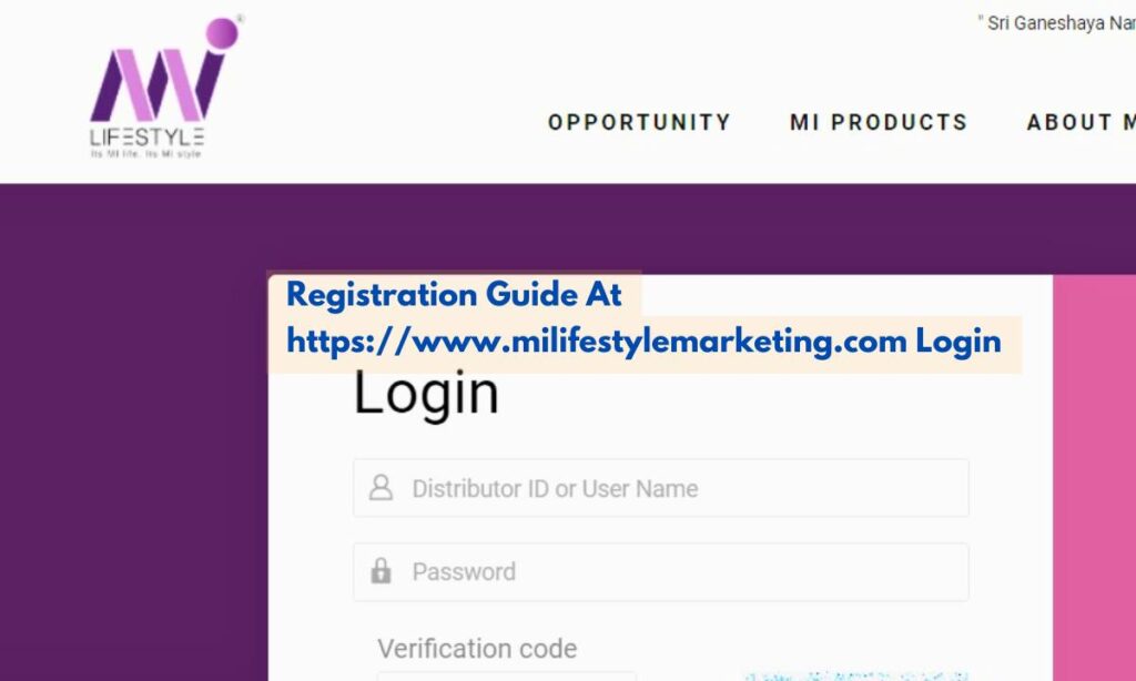 Registration Guide At https://www.milifestylemarketing.com Login